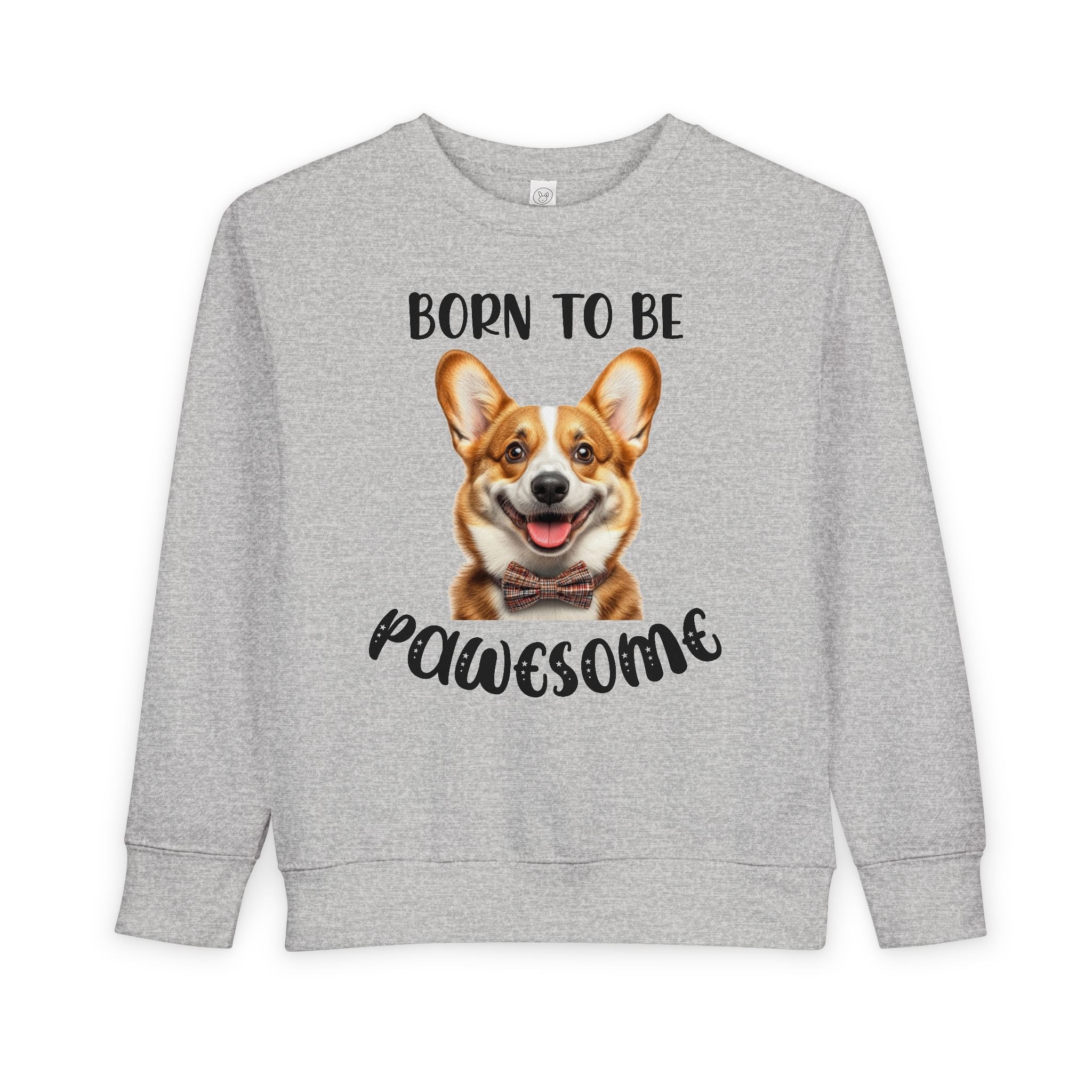Born to Be Pawesome - Toddler Sweatshirt