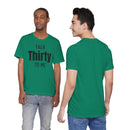 Talk Thirty to Me - T-Shirt