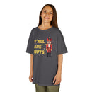 Y'all Are Nuts - Kids T-Shirt