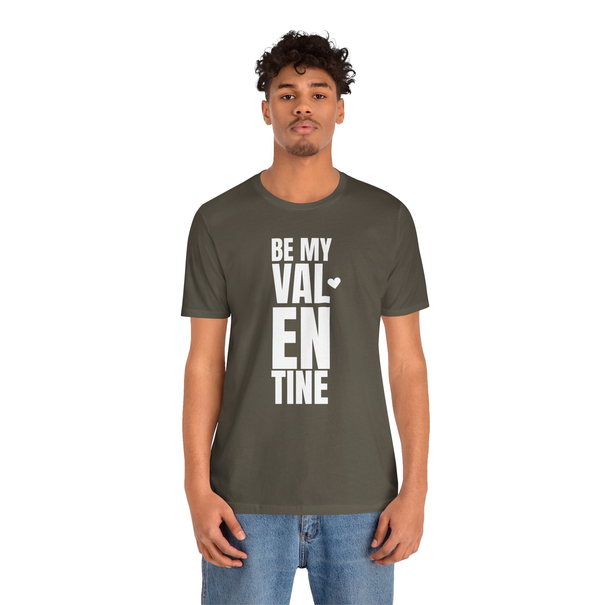 Be My Valentine - T-Shirt