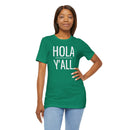 Hola Y'all - T-Shirt