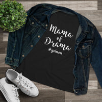 Mama of Drama - T-Shirt