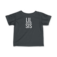 Lil Sis - Infant T-Shirt