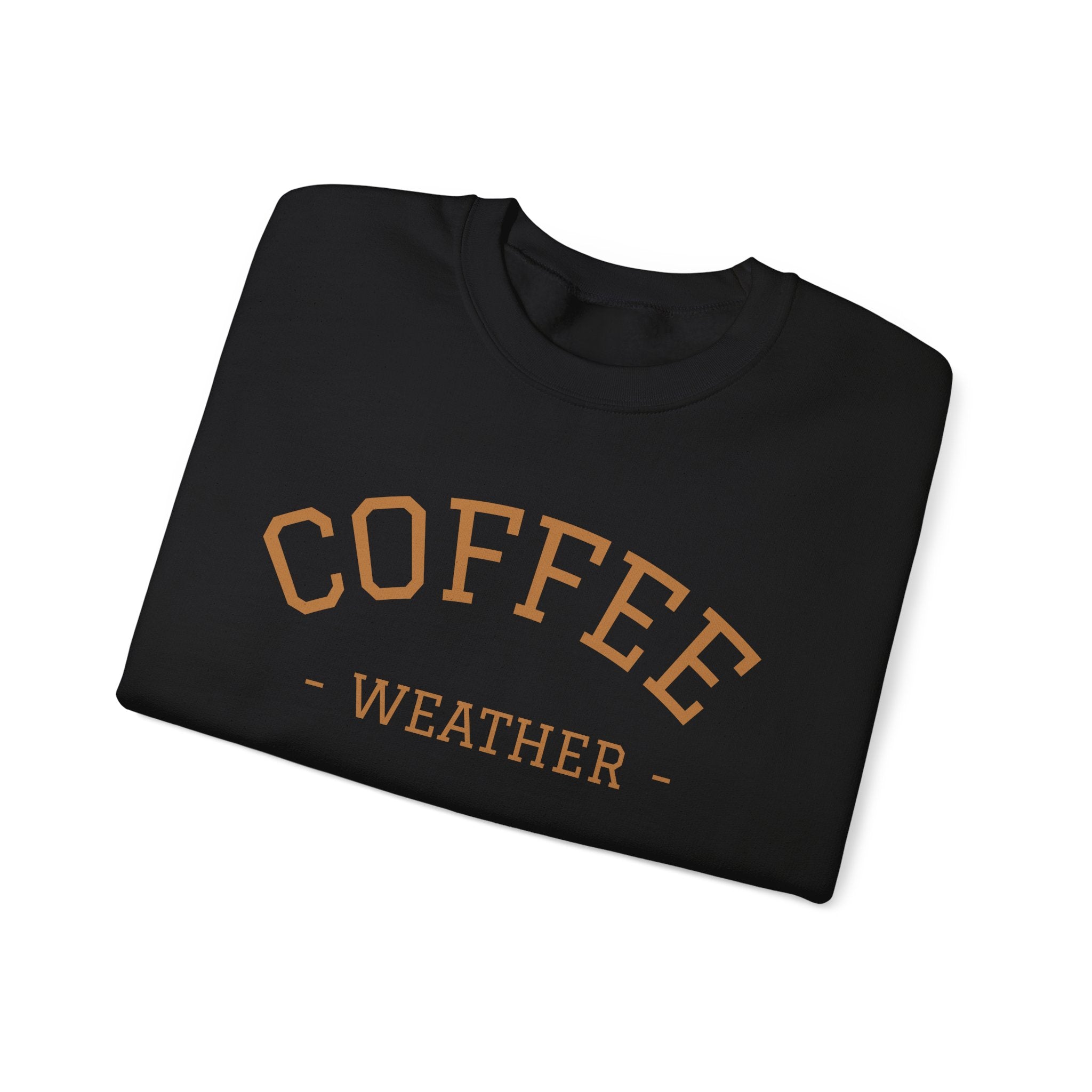 Coffee Weather - Sweatshirt