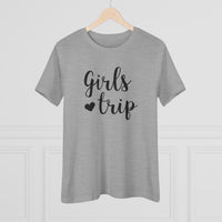 Girls Trip - T-Shirt