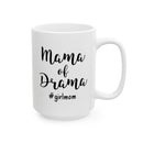 Mama of Drama - Mug