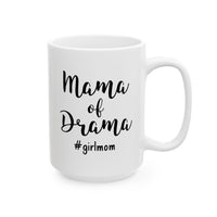 Mama of Drama - Mug