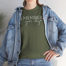 Remember Your Why - T-Shirt