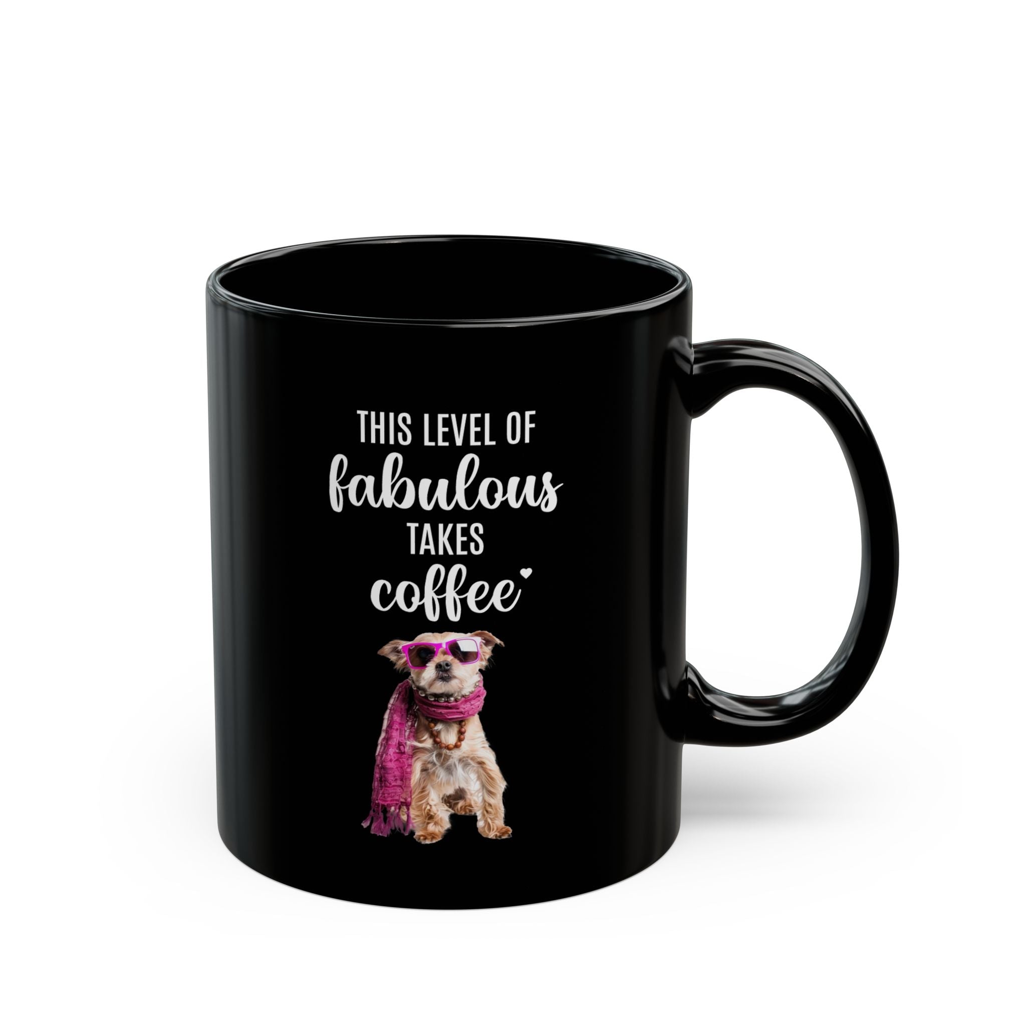 This Level of Fabulous Takes Coffee - Mug