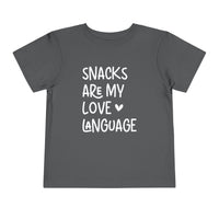 Snacks Are My Love Language - Toddler T-Shirt