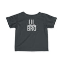 Lil Bro - Infant T-Shirt