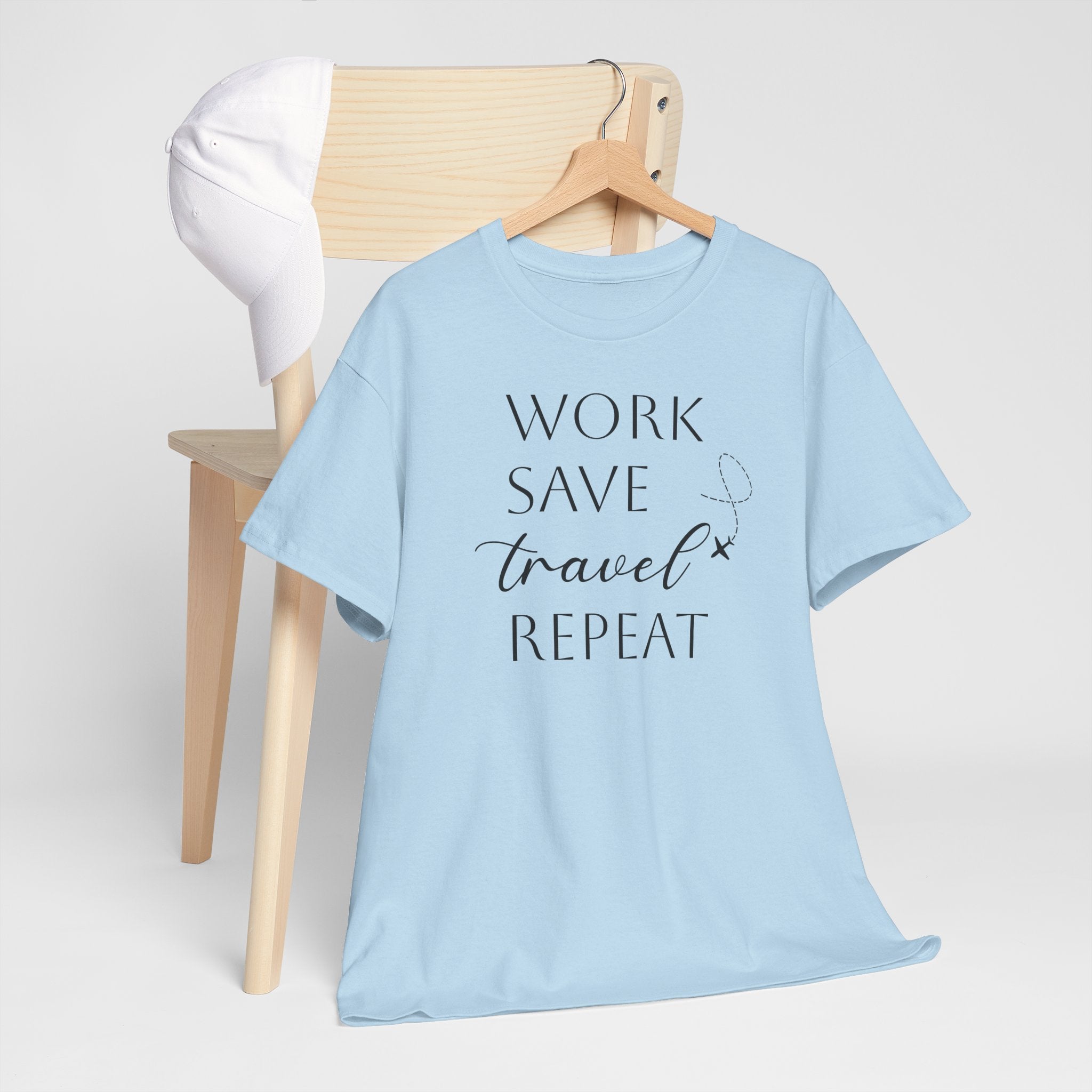 Work Save Travel Repeat - T-Shirt