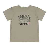 Trouble Never Looked So Sweet - Toddler T-Shirt