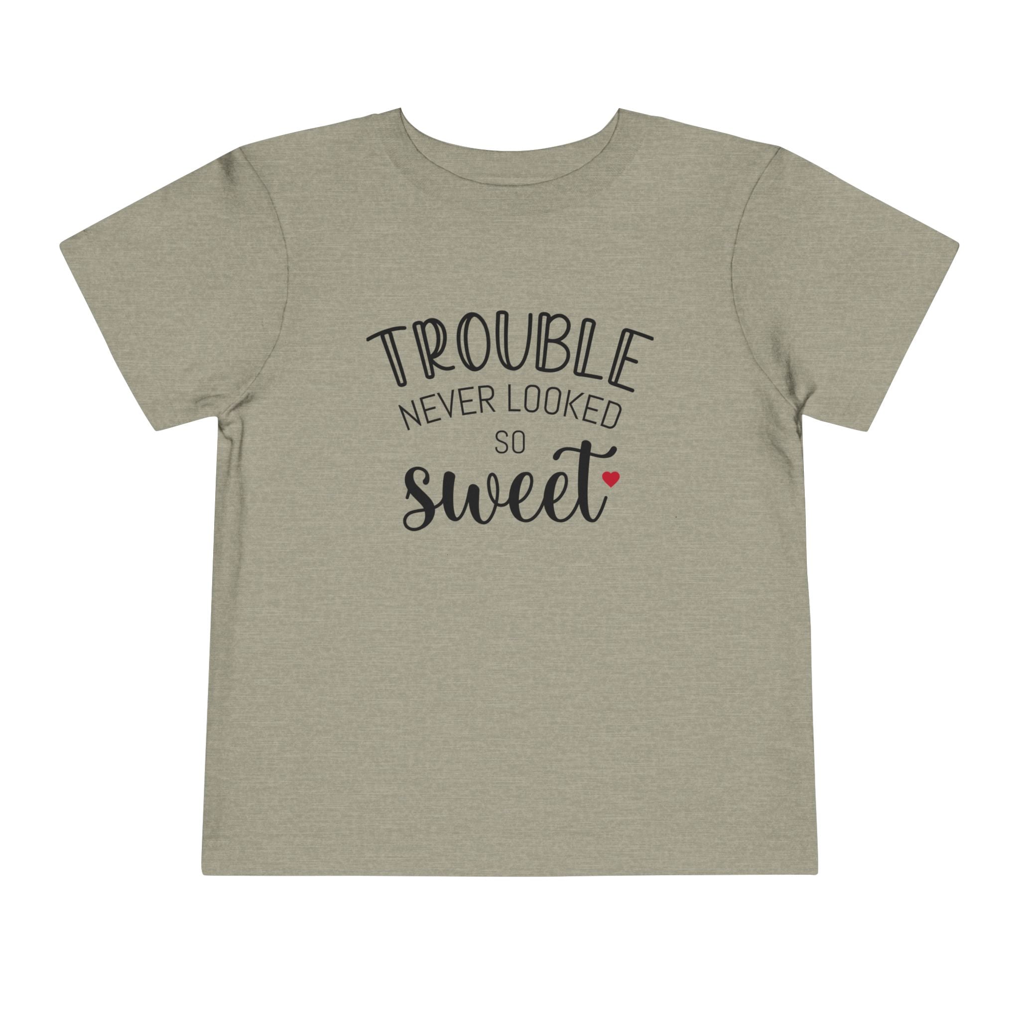 Trouble Never Looked So Sweet - Toddler T-Shirt