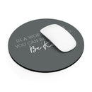 Be Kind - Mouse Pad