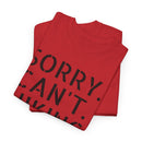 Sorry Can't Hiking Bye - T-Shirt
