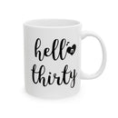 Hello Thirty - Mug