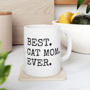 Best Cat Mom Ever - Mug