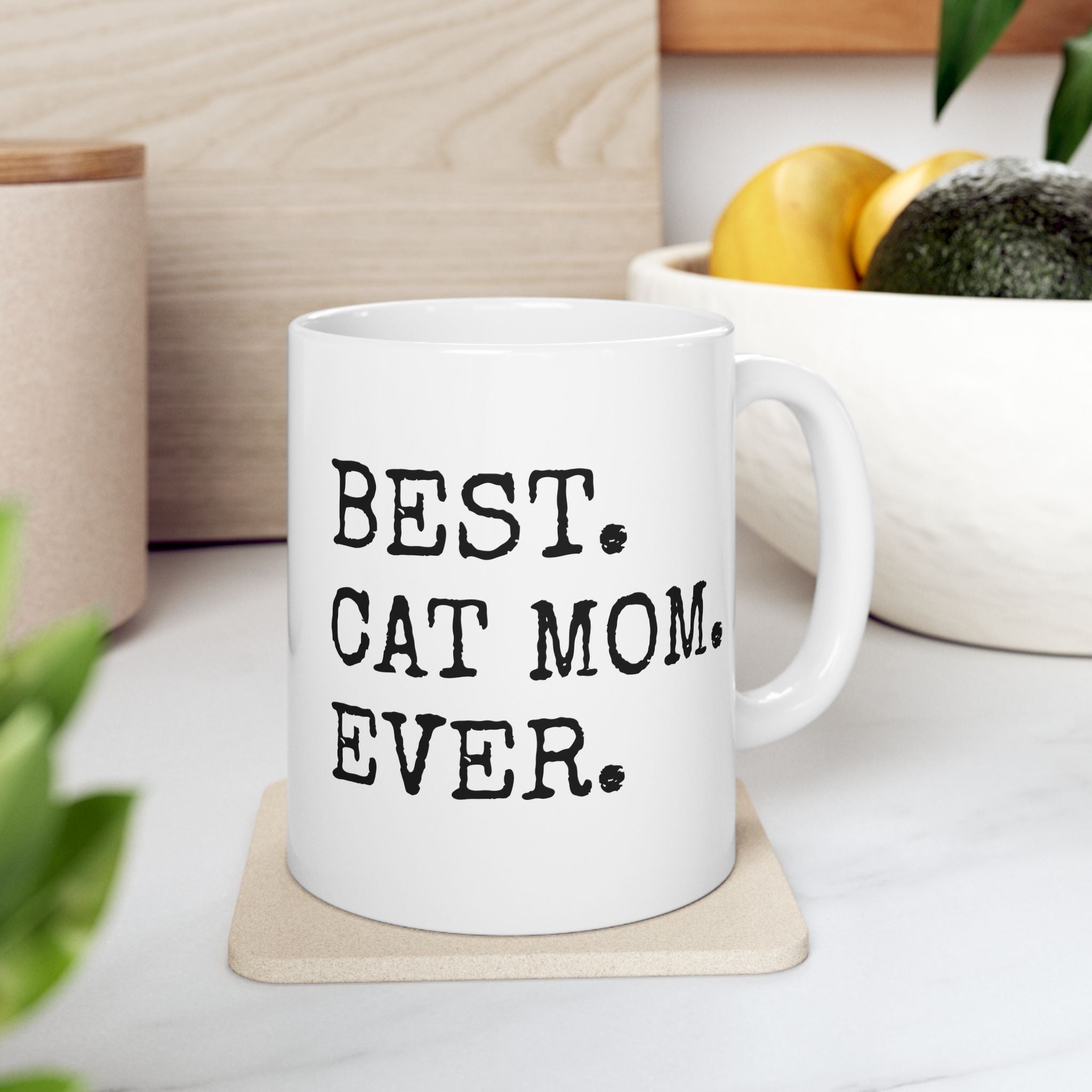 Best Cat Mom Ever - Mug