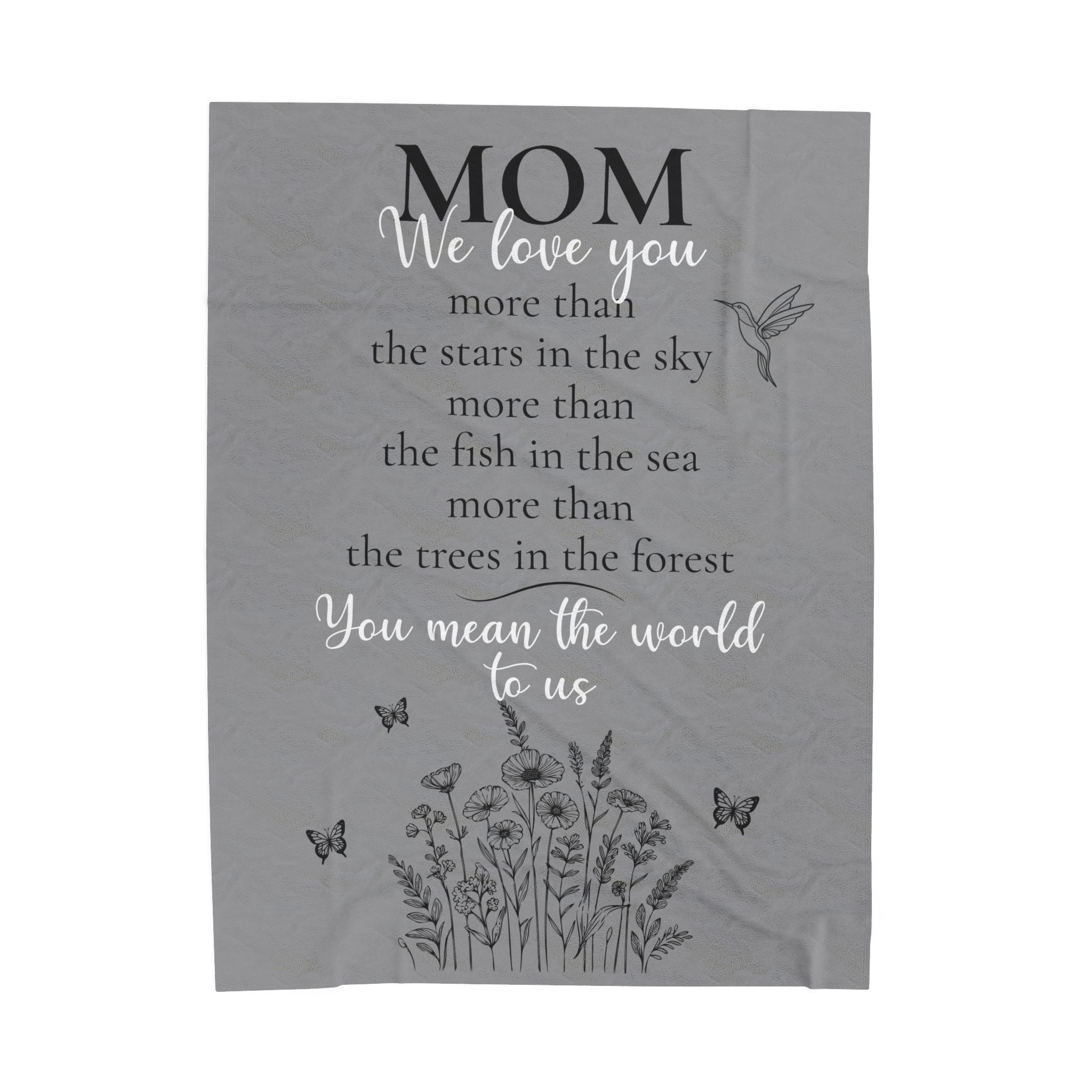 We Love You Mom - Throw Blanket