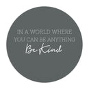 Be Kind - Mouse Pad