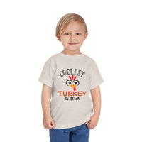 Coolest Turkey in Town - Toddler T-Shirt