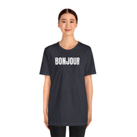 Bonjour - T-Shirt