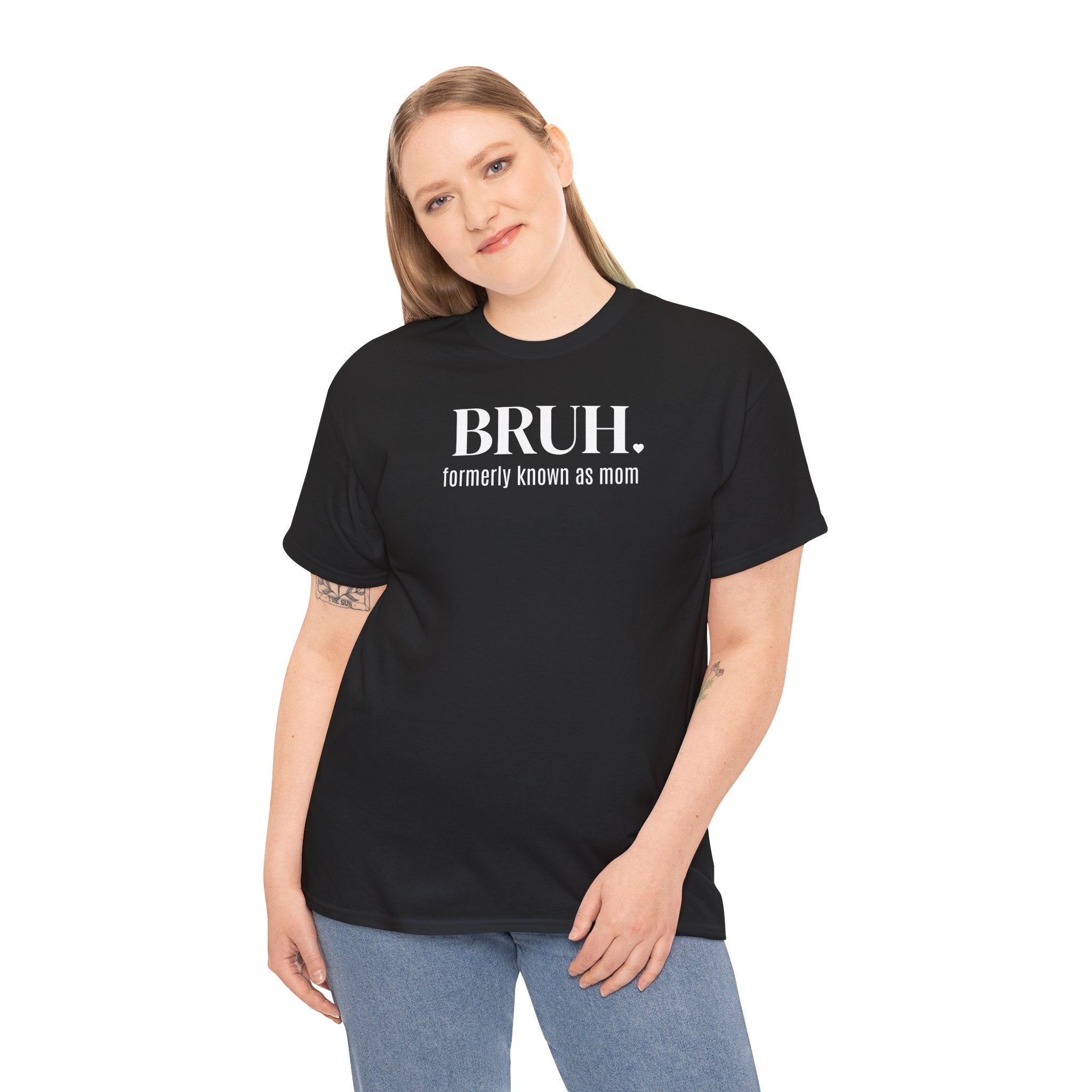 Bruh, Formerly Known as Mom - T-Shirt