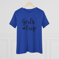 Girls Trip - T-Shirt