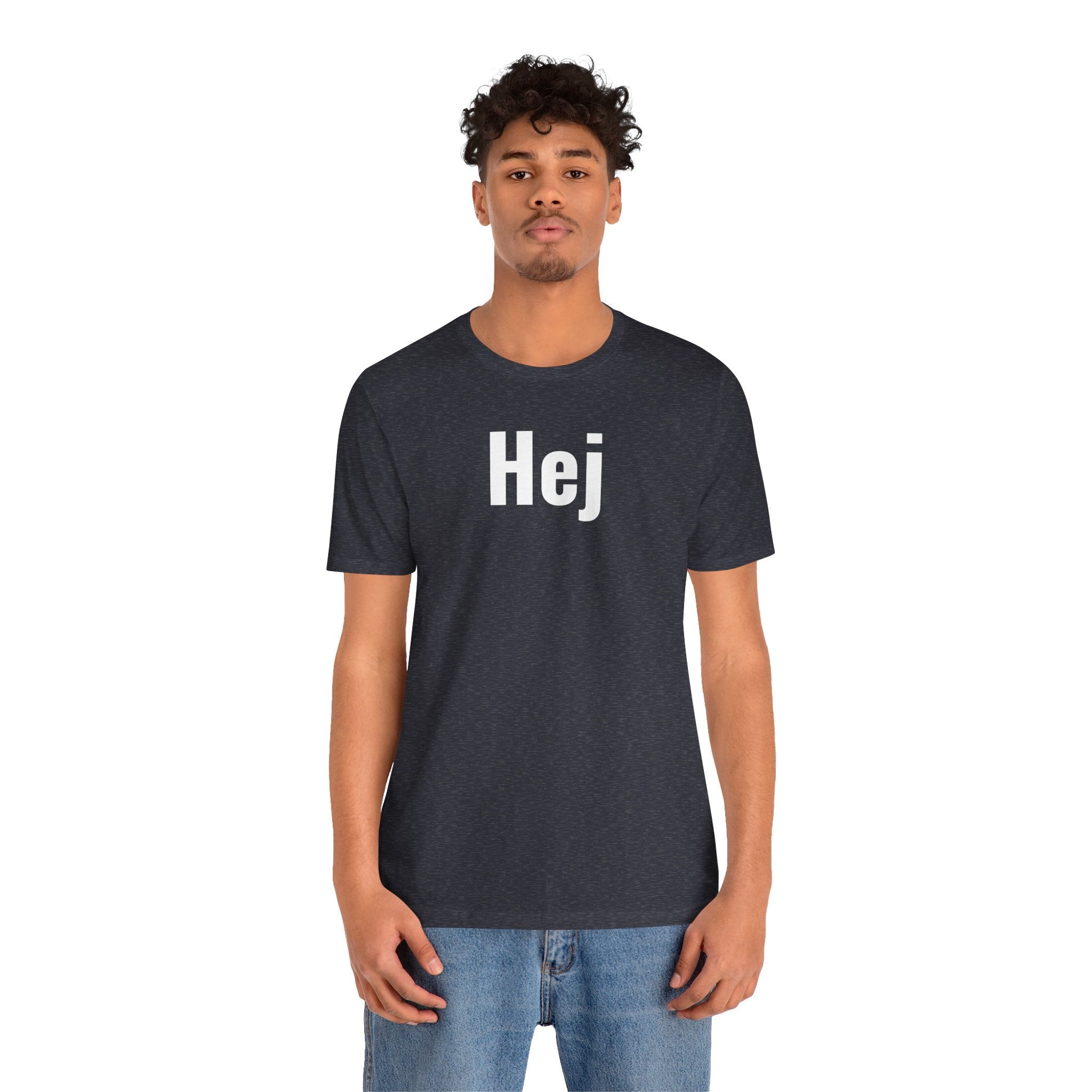 Hej - T-Shirt