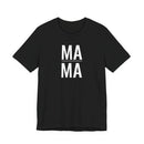 Mama - T-Shirt