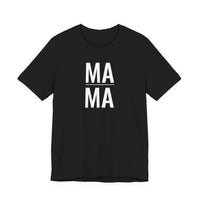 Mama - T-Shirt
