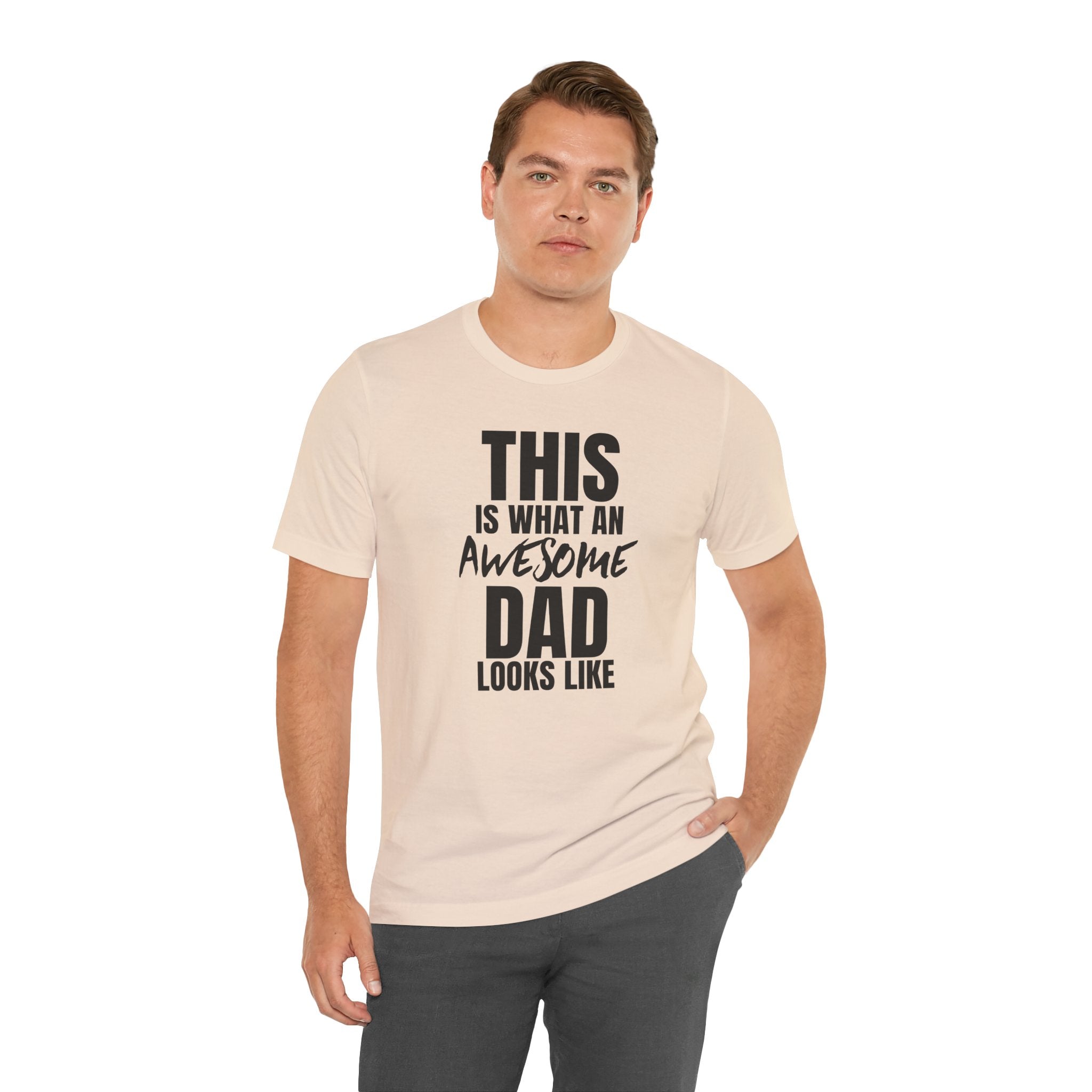 This Is What an Awesome Dad Looks Like - T-Shirt