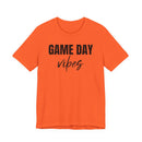 Game Day Vibes - T-Shirt