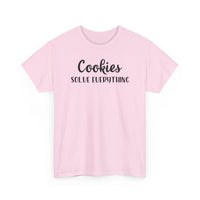 Cookies Solve Everything -T-Shirt