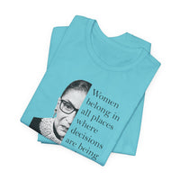 Women Belong in All Places - T-Shirt
