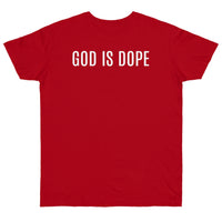 God is Dope - T-Shirt