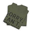 Sorry Can't Hiking Bye - T-Shirt
