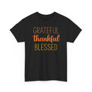 Grateful Thankful Blessed - T-Shirt