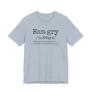 Hangry - T-Shirt