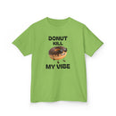 Donut Kill My Vibe - Kids T-Shirt