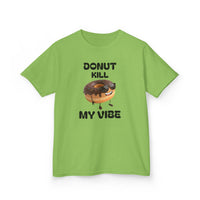 Donut Kill My Vibe - Kids T-Shirt
