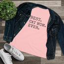 Best Cat Mom Ever - T-Shirt