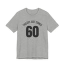 This Guy Just Turned 60 - T-Shirt