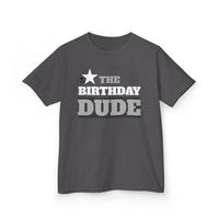 The Birthday Dude - Kids T-Shirt