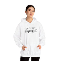 Perfectly Imperfect - Hoodie