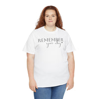 Remember Your Why - T-Shirt