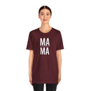 Mama - T-Shirt