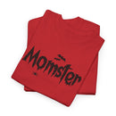 Momster - T-Shirt