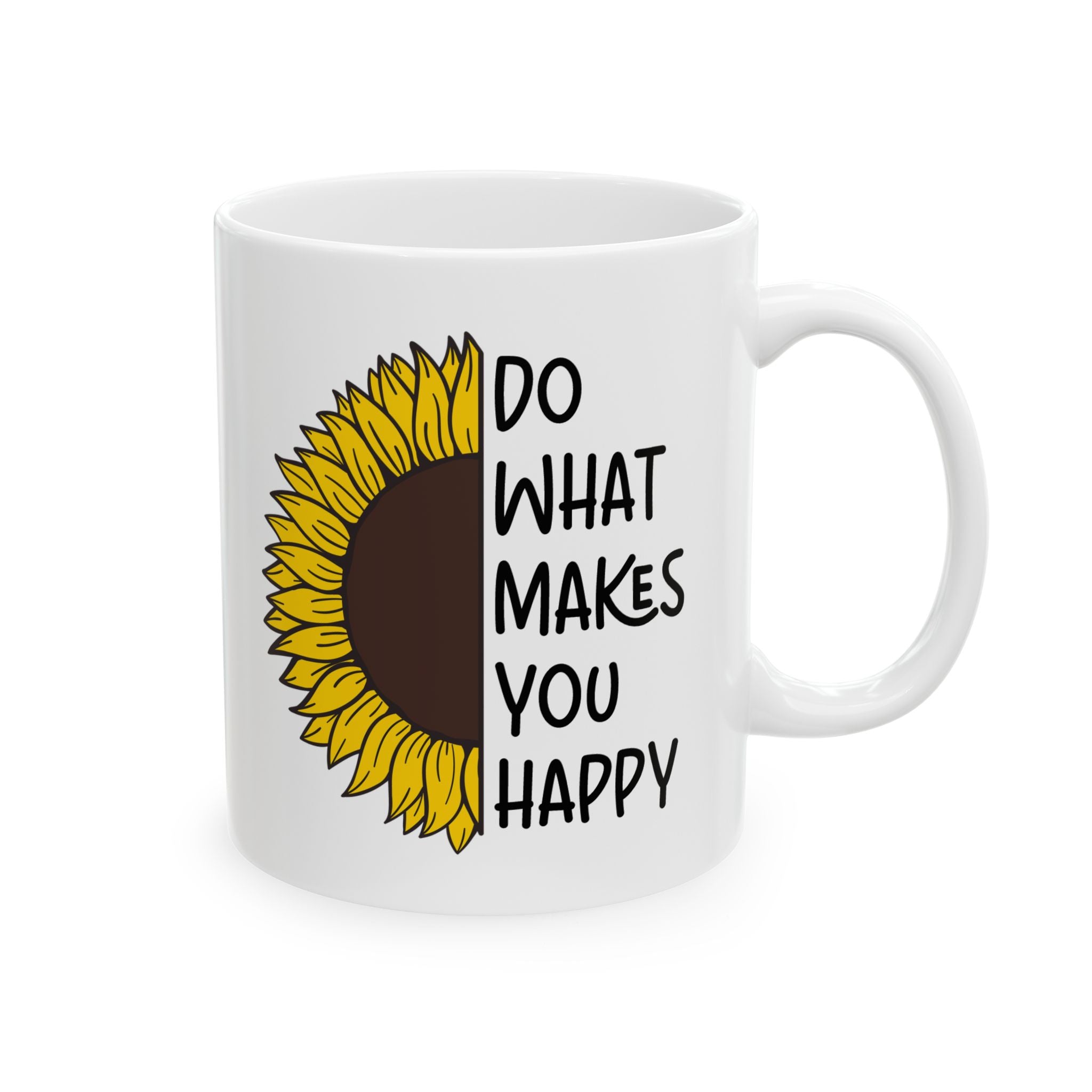 Do What Makes You Happy - Mug